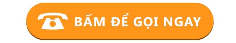 CTA Bấm để gọi ngay